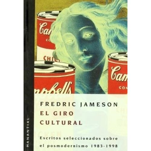 EL GIRO CULTURAL - FREDRIC JAMESON