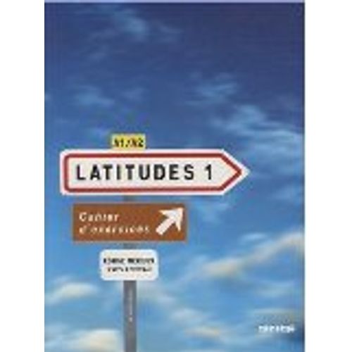 LATITUDES 1 A1/A2 - CAHIER D'EXERCICES + AUDIO CD