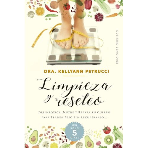 LIMPIEZA Y RESETEO - DRA. KELLYANN PETRUCCI
