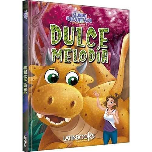 DULCE MELODIA - MUNDO ENCANTADO DULCE MELODIA - MUNDO ENCANTADO