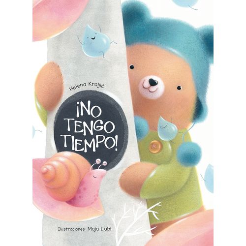 NO TENGO TIEMPO! - HELENA KRALJIC - MAJA LUBI