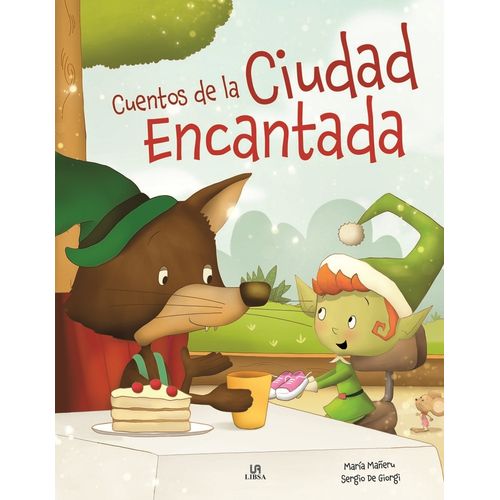 CUENTOS DE LA CIUDAD ENCANTADA - MARIA MAÑERU