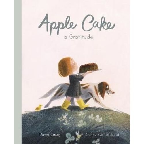APPLE CAKE - A GRATITUDE - CASIE DAWN