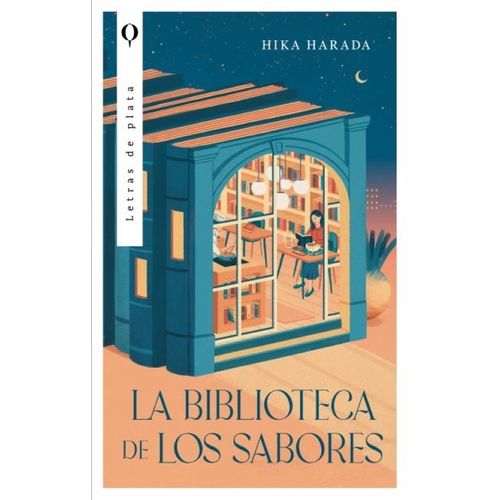 LA BIBLIOTECA DE LOS SABORES - HIKA HARADA