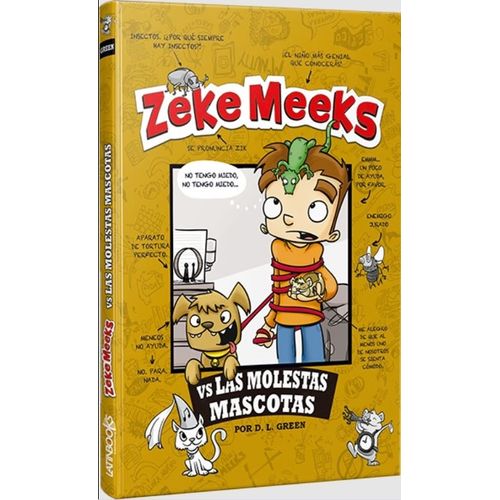 ZEKE MEEKS VS LAS MOLESTAS MASCOTAS ZEKE MEEKS VS LAS MOLESTAS MASCOTAS