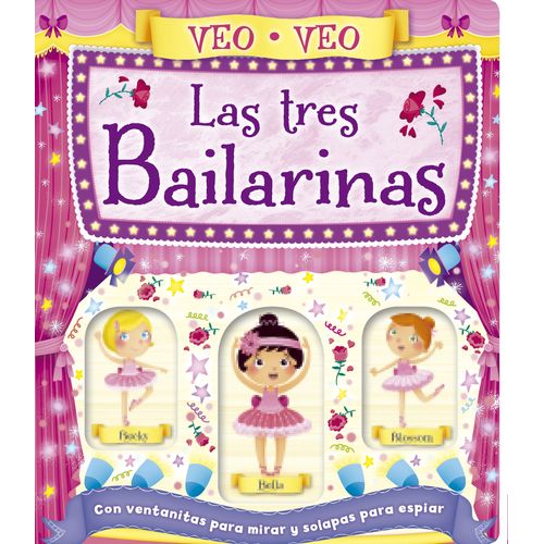 LAS TRES BAILARINAS - VEO VEO