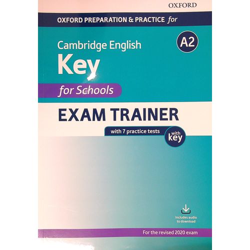 OXF.PREP.AND PRACTICE FOR CAMB.ENGLISH A2 KEY FOR SCHOOLS EX
