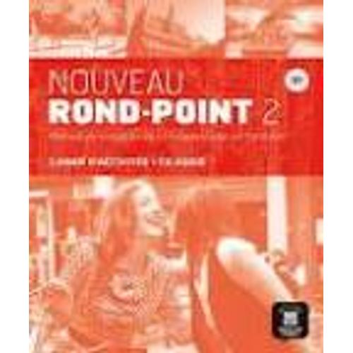 NOUVEAU ROND-POINT 2 B1 - CAHIER D'ACTIVITES + AUDIO CD
