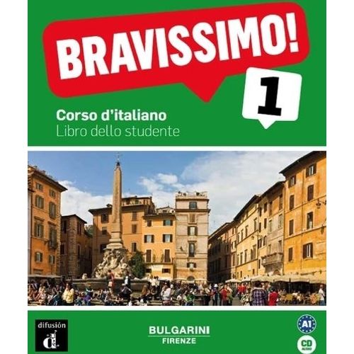 BRAVISSIMO! 1 A1 - LIBRO DELLO STUDENTE
