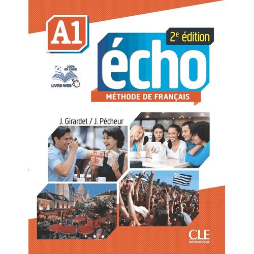 ECHO A1 - LIVRE DE L'ELEVE + DVD-ROM (2E.EDITION)