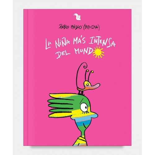 LA NIÑA MÁS INTENSA DEL MUNDO LA NIÑA MÁS INTENSA DEL MUNDO