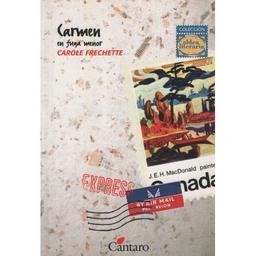 CARMEN EN FUGA MENOR - ALDEA LITERARIA
