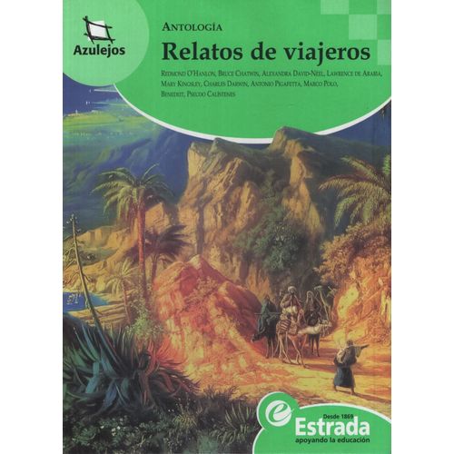RELATOS DE VIAJEROS - AZULEJOS VERDES RELATOS DE VIAJEROS - AZULEJOS VERDES