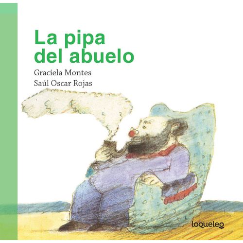 LA PIPA DEL ABUELO - PEQUEÑAS HISTORIAS