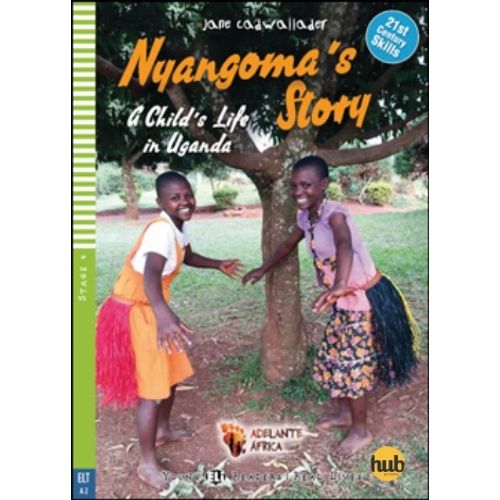 NYANGOMA'S STORY - YOUNG HUB READERS 4 (A2)