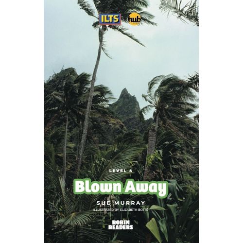 BLOWN AWAY - ROBIN READERS 4