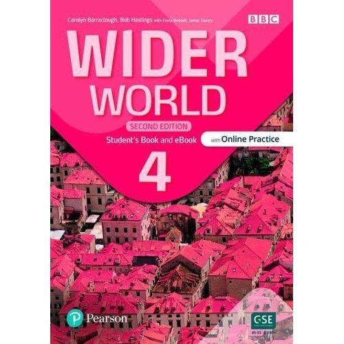 WIDER WORLD 4 2/ED.- SB W/ONLINE PRACTICE + E-BK + APP