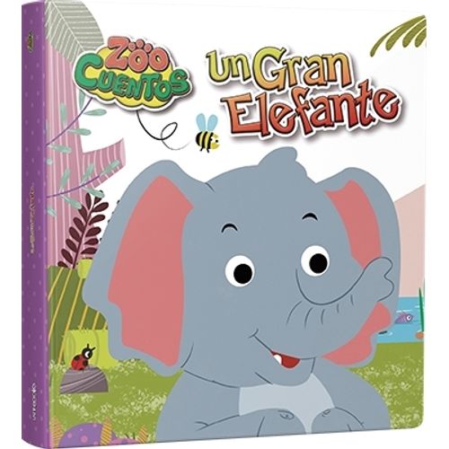 UN GRAN ELEFANTE - ZOO CUENTOS - CARTONE