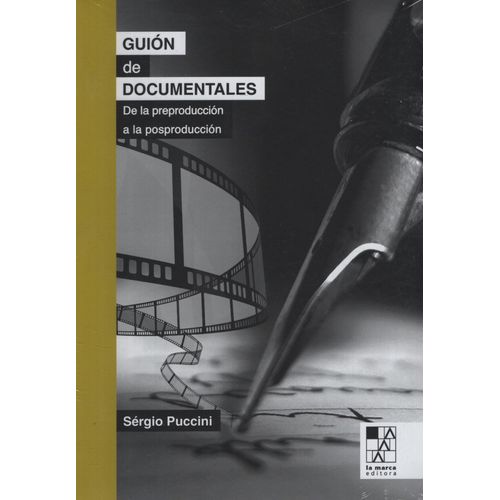 GUION DE DOCUMENTALES - SERGIO PUCCINI - DE LA PREPRODUCCION