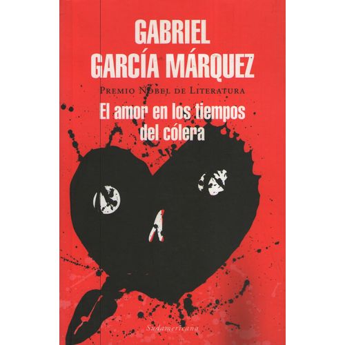 EL AMOR EN LOS TIEMPOS DE COLERA - GABRIEL GARCIA MARQUEZ