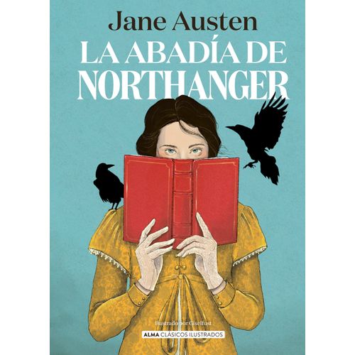 LA ABADIA DE NORTHANGER - CLASICOS ILUSTRADOS