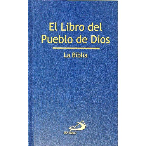 EL LIBRO DEL PUEBLO DE DIOS - LA BIBLIA