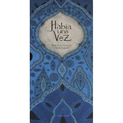 HABIA UNA VEZ