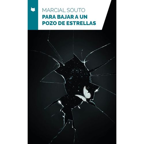 PARA BAJAR A UN POZO DE ESTRELLAS - MALABAR - MARCIAL SOUTO