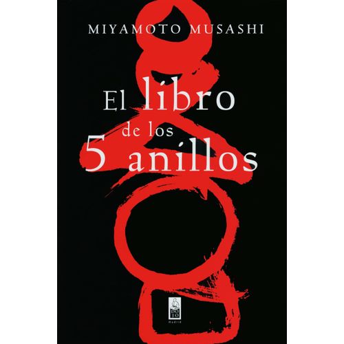 EL LIBRO DE LOS CINCO ANILLOS - MIYAMOTO MUSASHI