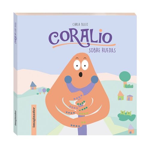 CORALIO SOBRE RUEDAS - CARLA BLEIZ