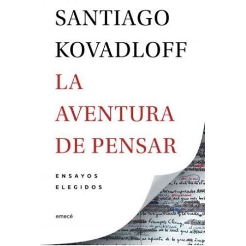 LIBRO LA AVENTURA DE PENSAR - SANTIAGO KOVADLOFF
