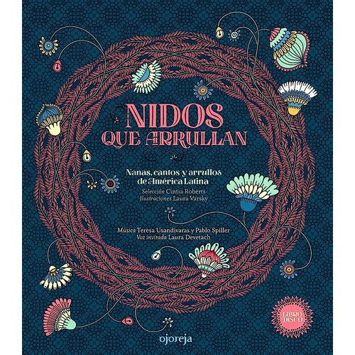 NIDOS QUE ARRULLAN - LIBRO DISCO