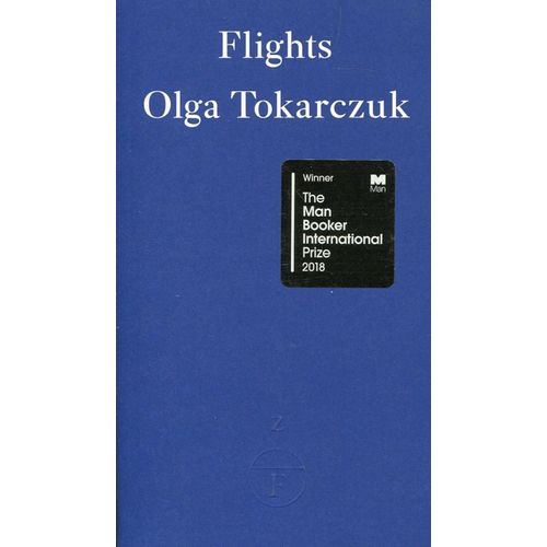 FLIGHTS - OLGA TOKARCZUK