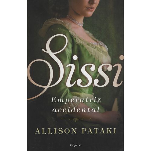 SISI, EMPERATRIZ ACCIDENTAL