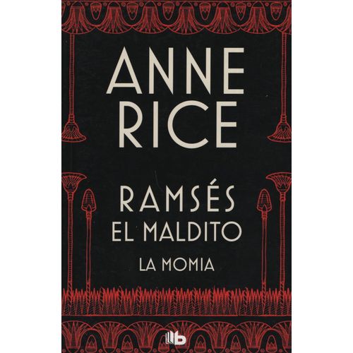 LA MOMIA O RAMSES EL MALDITO