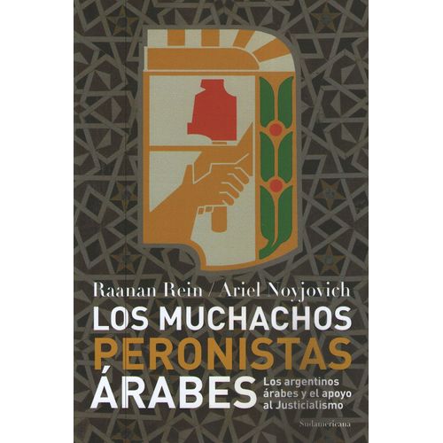 LOS MUCHACHOS PERONISTAS ARABES