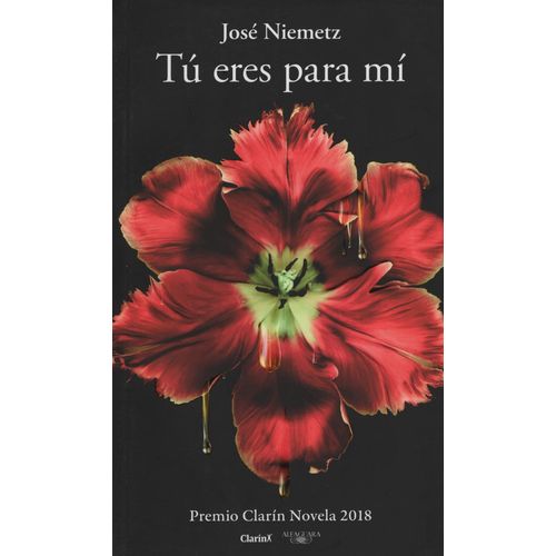 TU ERES PARA MI (PREMIO CLARIN 2018)
