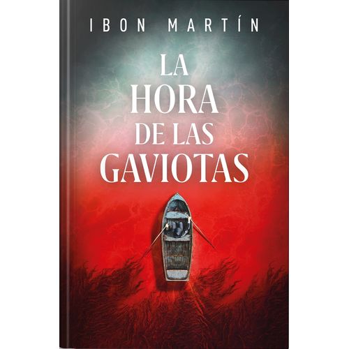LIBRO LA HORA DE LAS GAVIOTAS - IBON MARTIN