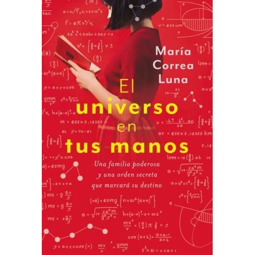 EL UNIVERSO EN TUS MANOS - MARIA CORREA LUNA