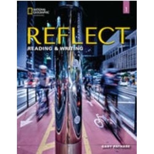 REFLECT 1 - READING AND WRITING - SB WITH ONLINE PLATFORM + REFLECT 1 - READING AND WRITING - SB WITH ONLINE PLATFORM +