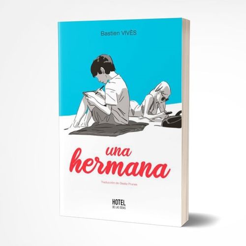 UNA HERMANA - BASTIEN VIVES