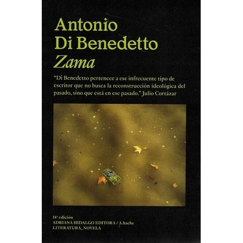 ZAMA - ANTONIO DI BENEDETTO