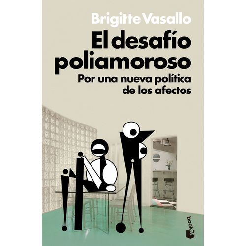 EL DESAFIO POLIAMOROSO - BRIGITTE VASALLO