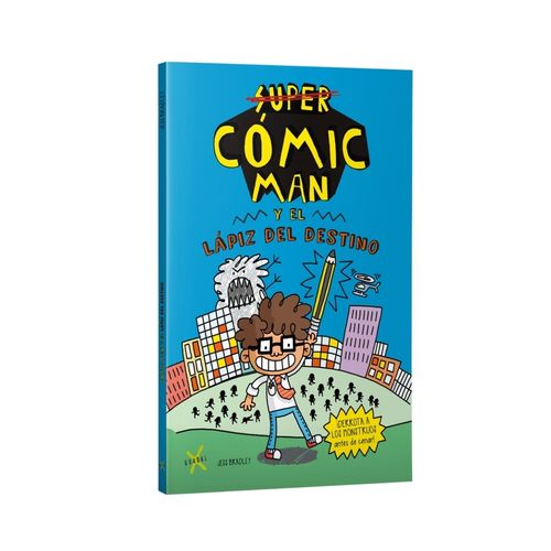 SUPER COMIC MAN Y EL LAPIZ DEL DESTINO - JESS BRADLEY