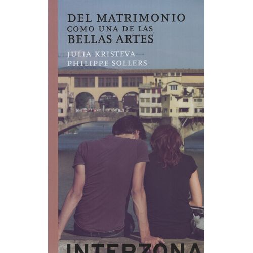 DEL MATRIMONIO COMO UNA DE LAS BELLAS ARTES