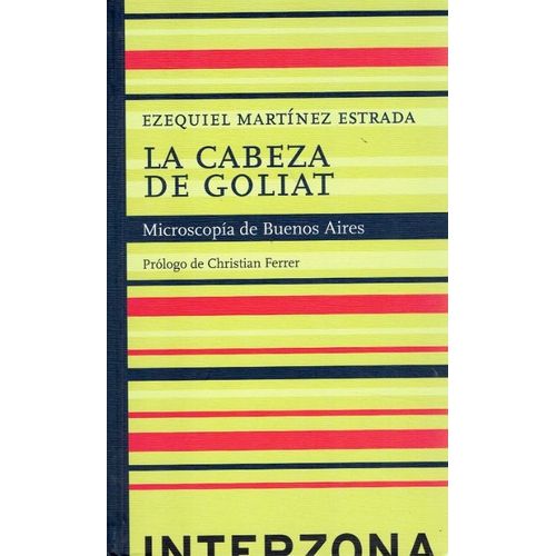 LA CABEZA DE GOLIAT - MICROSCOPIA DE BUENOS AIRES