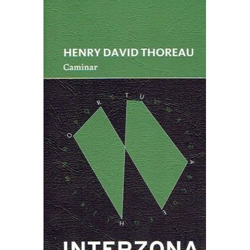 CAMINAR - HENRY DAVID THOREAU