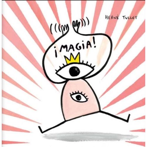 MAGIA ! - TULLET