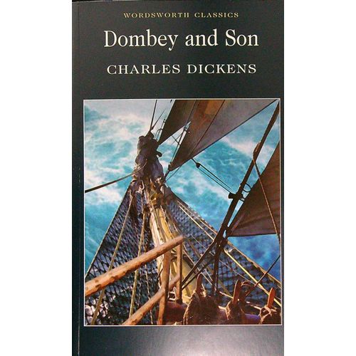 DOMBEY AND SON - WORDSWORTH CLASSICS