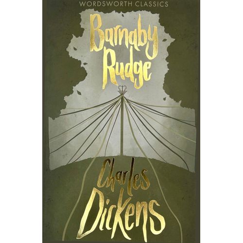 BARNABY RUDGE - CHARLES DICKENS - WORDSWORTH CLASSICS